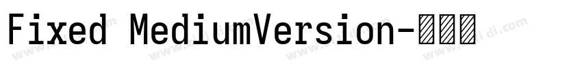 Fixed MediumVersion字体转换